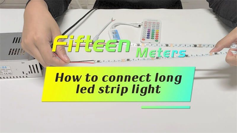 How to connect 15 meters of LED strip light?